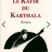 « Le Kafir du Karthala » de Mohamed Toihiri. Une représentation de l’amour